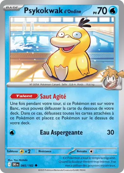 DRI 045/182 Psykokwak d'Ondine