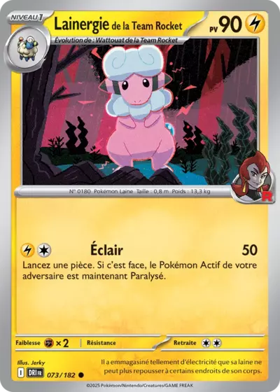 DRI 073/182 Lainergie de la Team Rocket